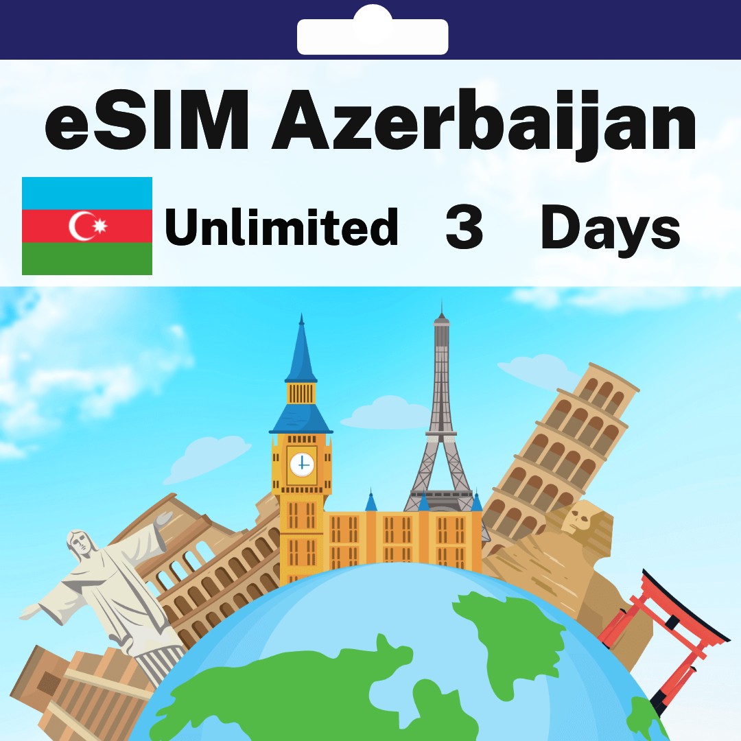 9dca0449-5081-4d8a-9a8c-4ce2ad29547d-1.png eSIM Azerbaijan - Unlimited - 3 days
