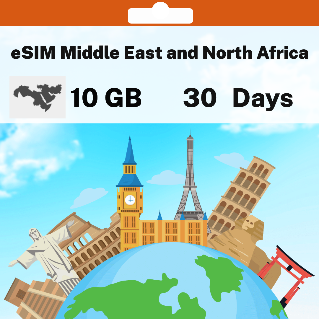 74e45bc6-d8bd-4679-8ae2-69ceac980d64.png eSIM Middle East and North Africa - 10 GB - 30 days